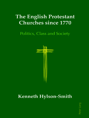 cover image of The English Protestant Churches since 1770